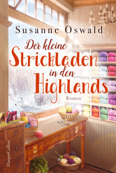 Der kleine Strickladen in den Highlands | Band 1